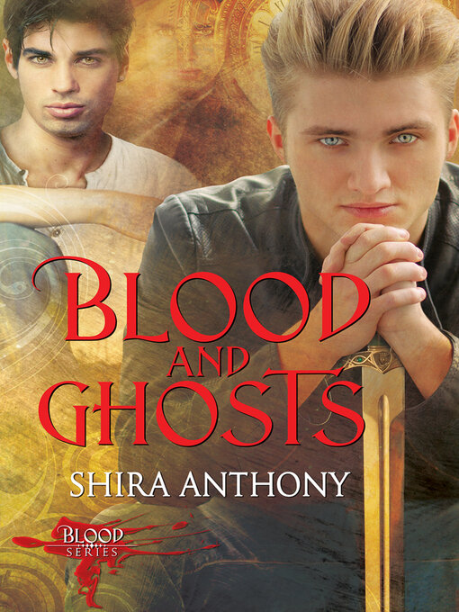 Title details for Blood and Ghosts by Shira Anthony - Available